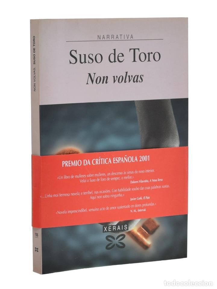 Libros: NON VOLVAS - TORO, Suso de - Foto 1