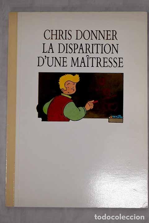 Libros: La disparition d une maitresse.- Donner, Christophe - Foto 1