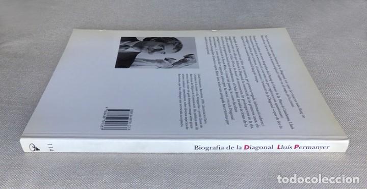 Libros: BIOGRAFIA DE LA DIAGONAL - LLU&Iacute;S PERMANYER - Foto 5