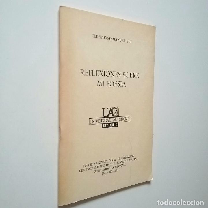 Libros: Ildefonso-Manuel Gil - Reflexiones sobre mi poes&iacute;a - Foto 1