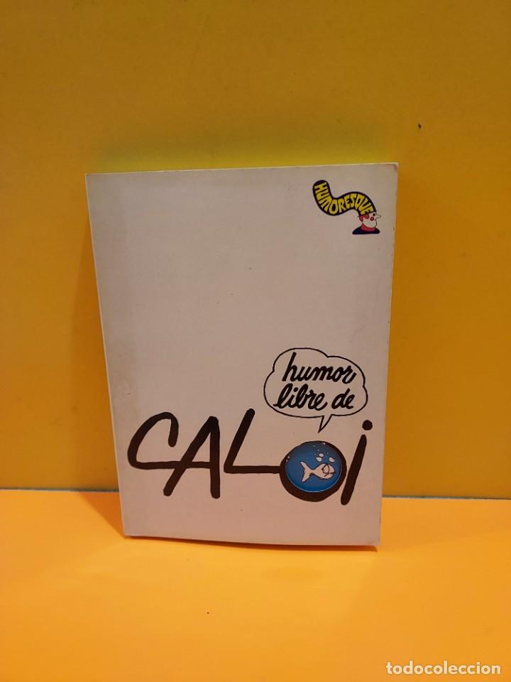 Libros: HUMOR LIBRE DE CALOI........HUMORESQUE...1972..... - Foto 1