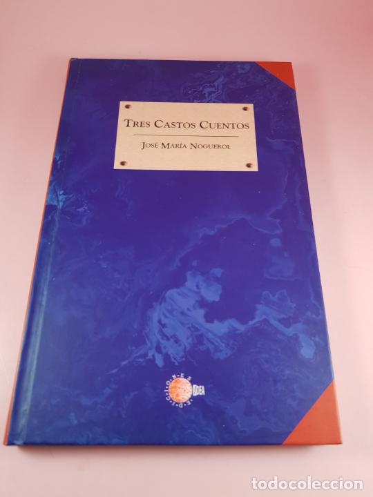 Libri di seconda mano: libro-tres castos cuentos-jos&eacute; mar&iacute;a noguerol-ediciones idea-2013-impoluto-coleccionistas