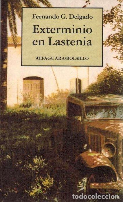 Libros: Exterminio en Lastenia. - Fernando Delgado. TDK495 - Foto 1