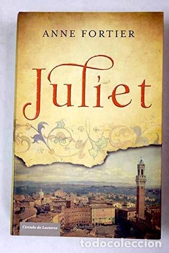 Libros: Juliet - Fortier, Anne - Foto 1