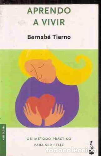 Libros: APRENDO A VIVIR - Tierno,Bernab&eacute; - Foto 1