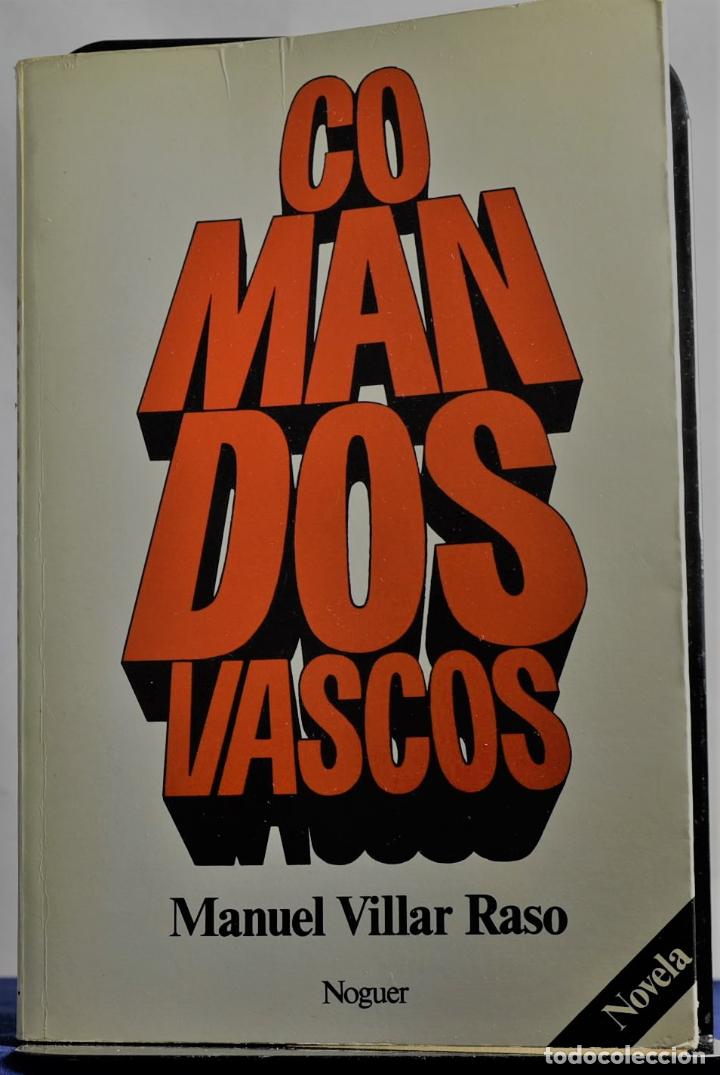 Libros: Comandos vascos - Villar Raso, Manuel - Foto 1