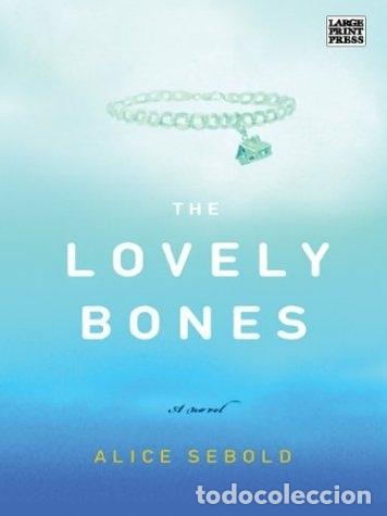 Libros: The Lovely Bones - Sebold, Alice - Foto 1
