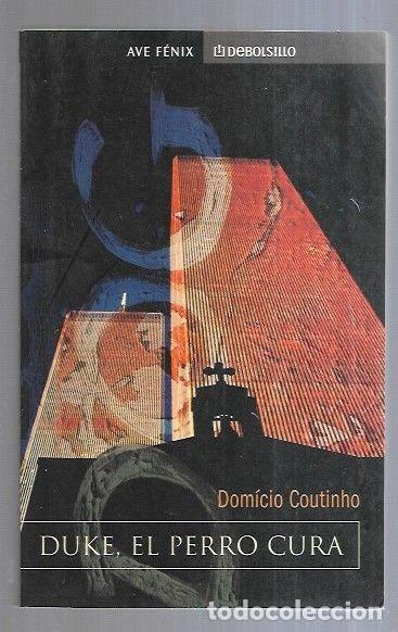 Libros: DUKE, EL PERRO CURA - COUTINHO, DOMICIO - Foto 2