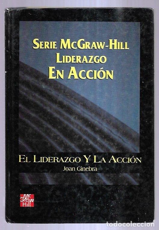 Libros: LIDERAZGO Y LA ACCION - EL - GINEBRA, JOAN