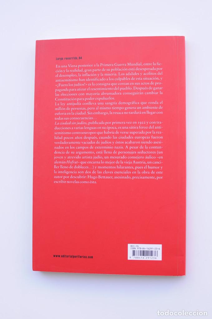 Libros: La ciudad sin jud&iacute;os - BETTAUER, Hugo - Foto 3