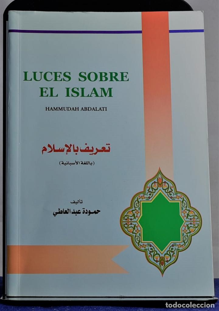 Libros: Luces sobre el Islam - Hammudah Abdalati - Foto 1