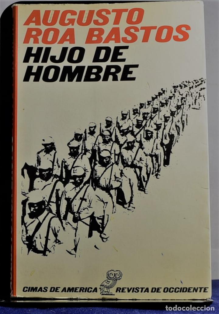 Libros: Hijo de hombre - Augusto Roa Bastos - Foto 1