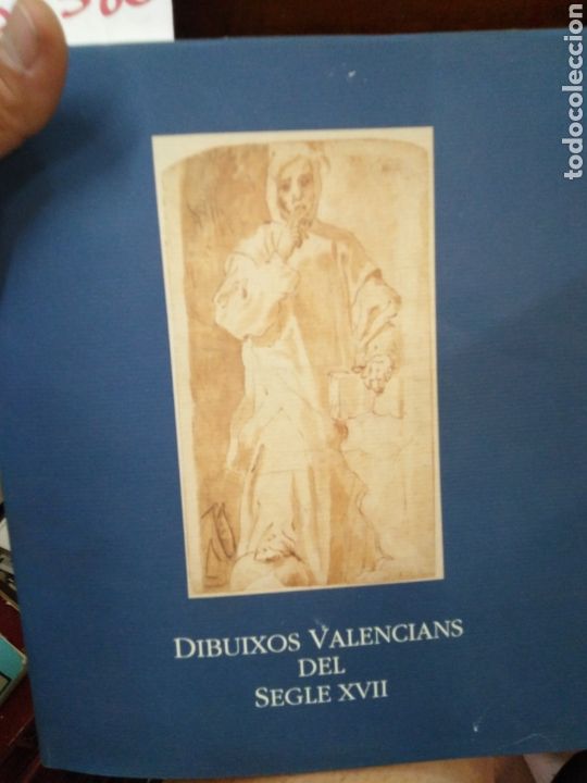 books: DIBUIXOS VALENCIANS DEL SEGLE XVII - ESPINOS DIAZ, ADELA. (Preparaci&oacute;n y textos).