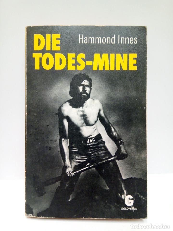Libros: INNES, Hammond - Die Todes-Mine. Roman - Foto 1