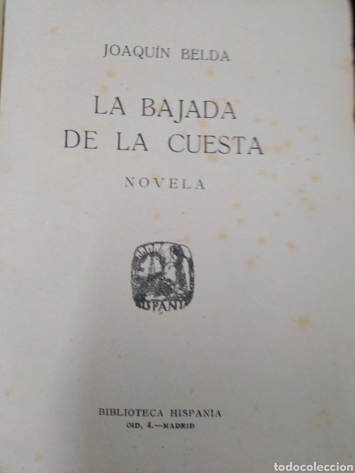 Libros: LA BAJADA DE LA CUESTA - BELDA,Joaquin. - Foto 3
