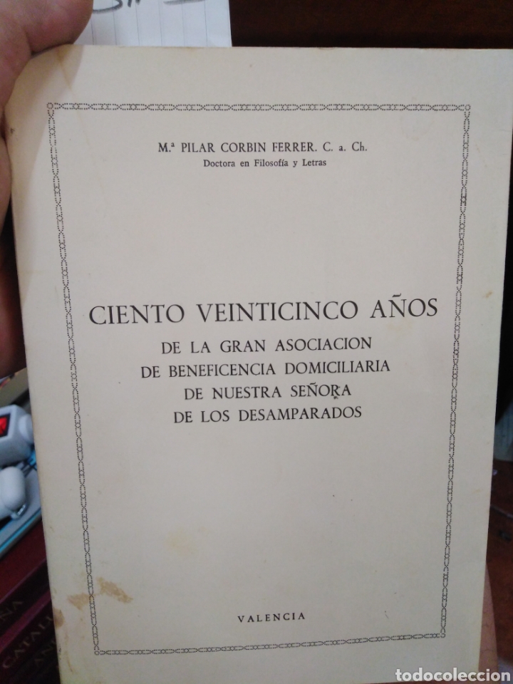 Libri di seconda mano: CIENTO VEINTICINCO A&Ntilde;OS DE LA GRAN ASOCIACION DE BENEFICENCIA DOMICILIARIA DE NUESTRA SE&Ntilde;ORA DE LOS