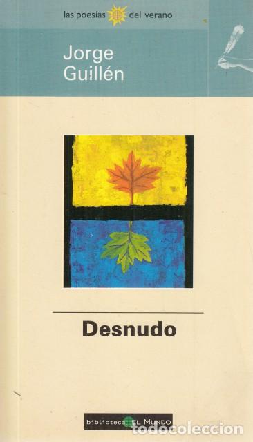 Libros: Desnudo - Guill&eacute;n, Jorge - Foto 1