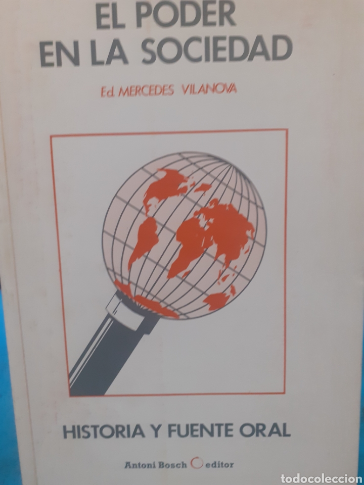 Libros: EL PODER EN LA SOCIEDAD. Historia y fuente oral - VILANOVA,Mercedes (ed). - Foto 1