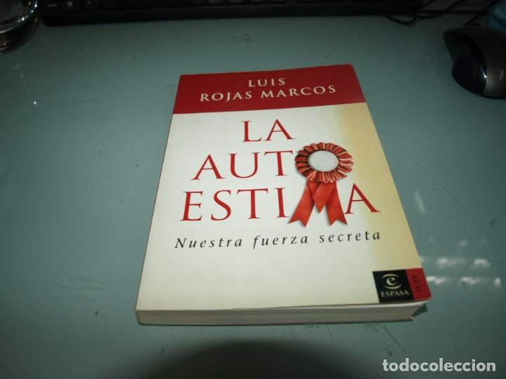 Libros: Luis Rojas Marcos, La autoestima, Espasa - Foto 1
