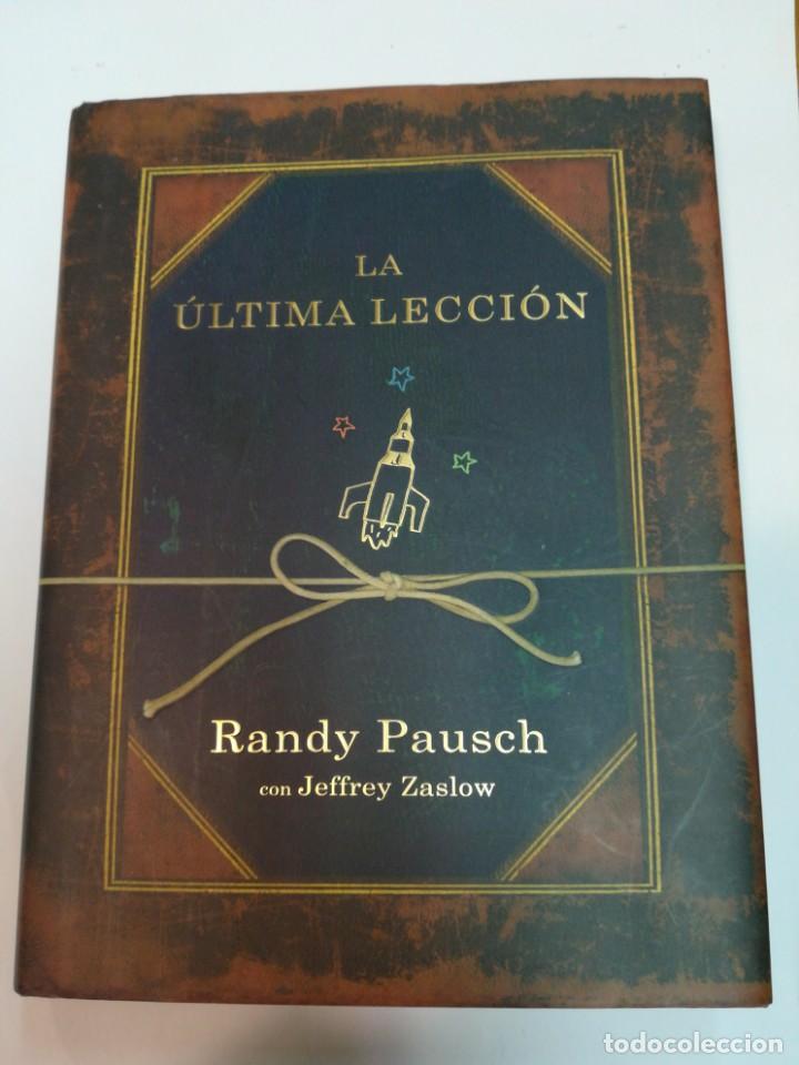 Livros em segunda m&atilde;o: RANDY PAUSCH La &uacute;ltima elecci&oacute;n SA4319