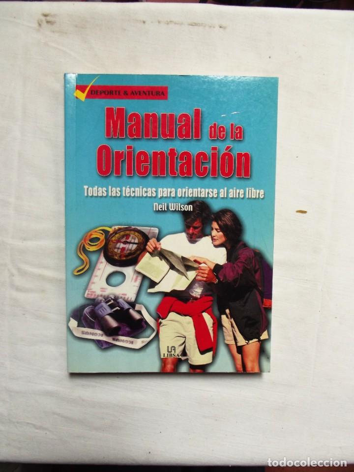 Libros: MANUAL DE LA ORIENTACION DE NEIL WILSON - Foto 1