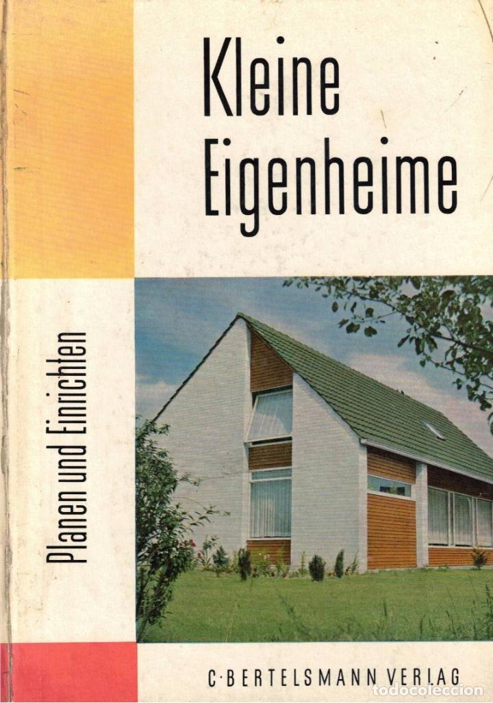 Libros: KLEINE EIGENHEIME. PLANEN UND EINRICHTEN. - MITTAG, Martin. - Foto 1
