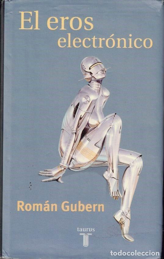 Libros: EL EROS ELECTRONICO. - GUBERN, Rom&aacute;n. - Foto 1