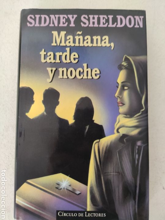 Libros: Ma&ntilde;ana, Tarde y Noche. Sidney Sheldon - Foto 1