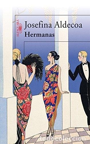 Libros: HERMANAS - JOSEFINAL ALDECOA - Foto 1