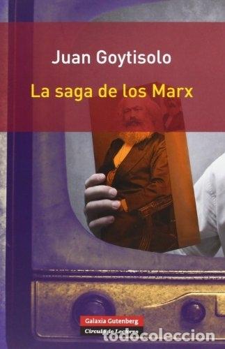 Libros: La saga de los Marx - Goytisolo, Juan - Foto 1