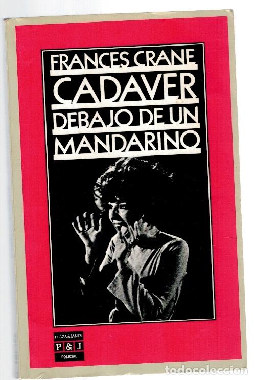 Libros: Cad&aacute;ver debajo de un mandarino - Frances Crane - Foto 1