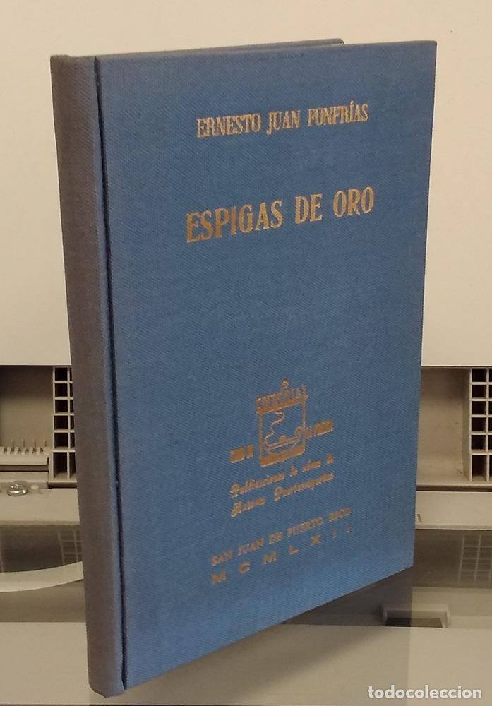 Libros: Espigas de oro - Ernesto Juan Fonfr&iacute;as - Foto 1