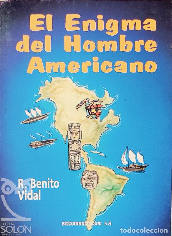 Libros: El enigma del hombre americano - R. Benito Vidal - Foto 1