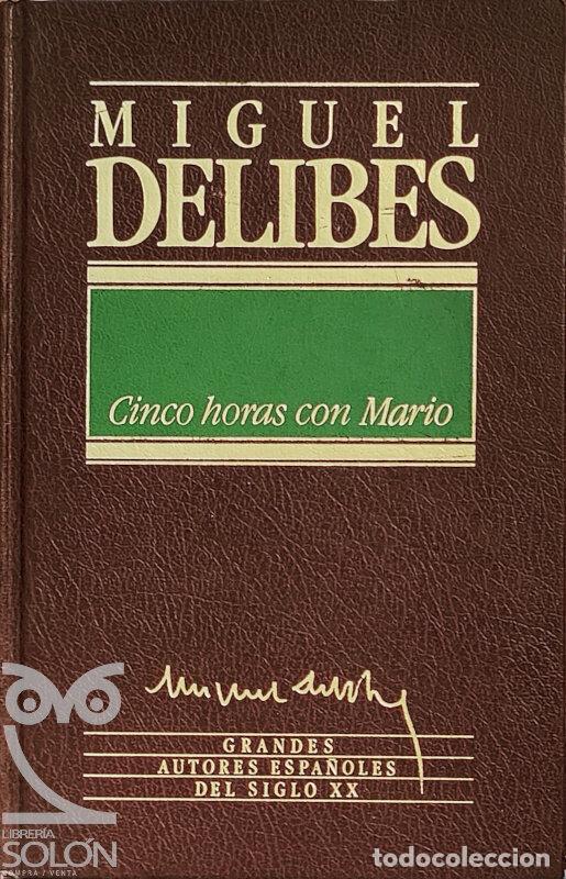 Libros: Cinco horas con Mario - Miguel Delibes - Foto 1