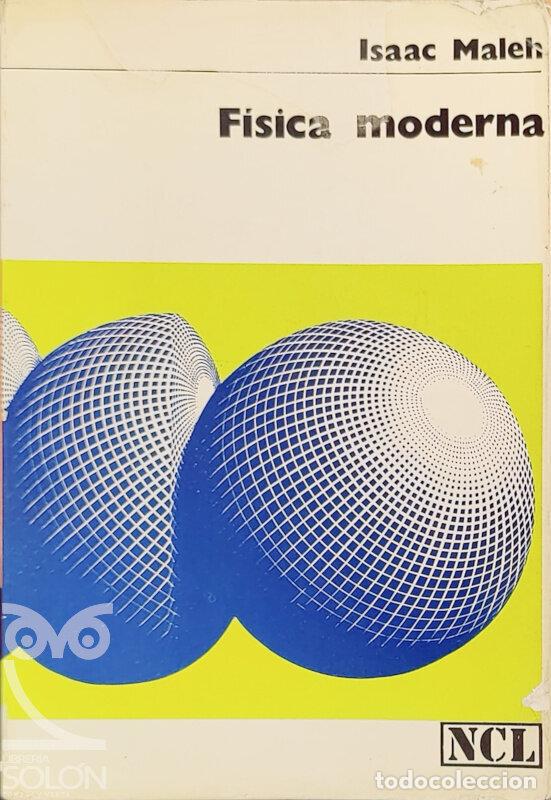 Libros: F&iacute;sica moderna - Isaac Maleh - Foto 1