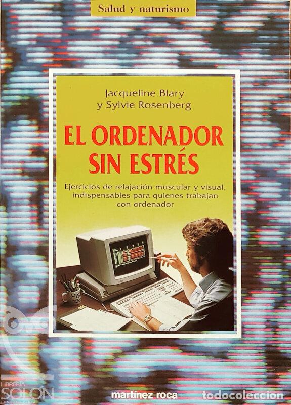 Libros: El ordenador sin estr&eacute;s - Jacqueline Blary - Foto 1