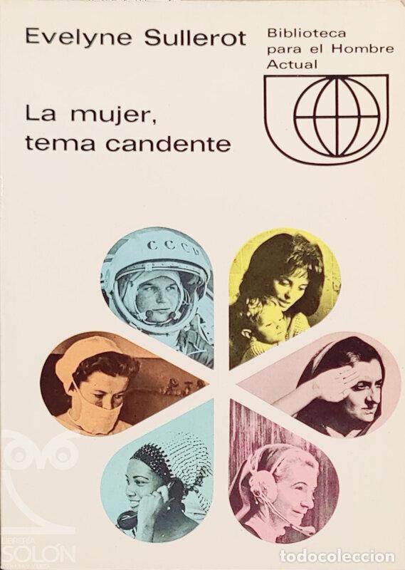 Libros: La mujer, tema candente - Evelyne Sullerot - Foto 1