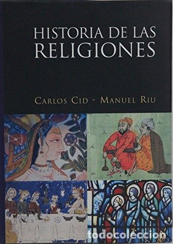 Libros: Historia de las religiones - Cid, Carlos; Riu, Manuel - Foto 1