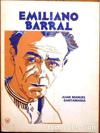 Libros: Emiliano Barral - SANTAMAR&Iacute;A, Juan Manuel - Foto 2
