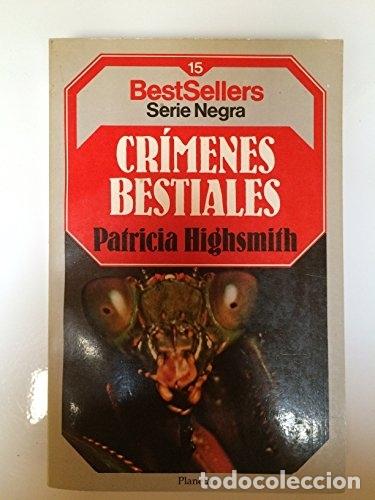 Libros: CRIMINES BESTIALES - PATRICIA HIGHSMITH - Foto 1
