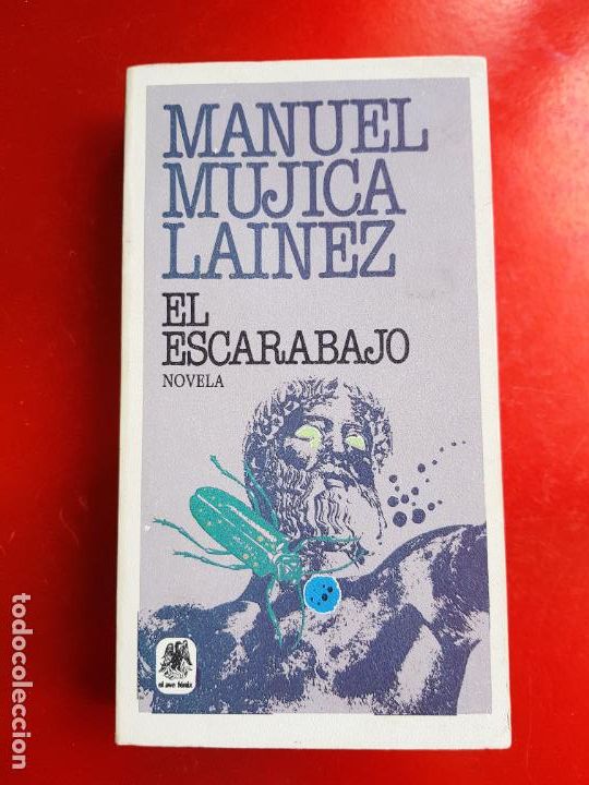 Libros: LIBRO-EL ESCARABAJO-MANUEL M&Uacute;JICA LA&Iacute;NEZ-1983-1&ordf;EDICI&Oacute;N-COLECCIONISTAS