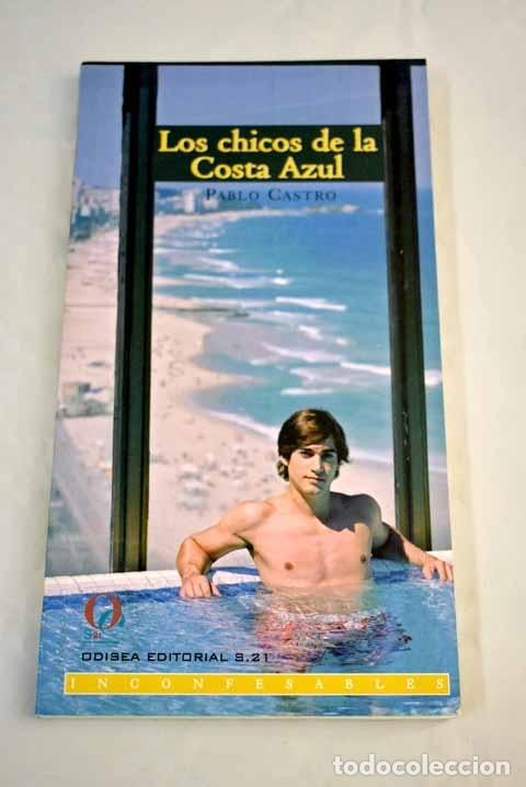 Libros: Los chicos de la Costa Azul.- Castro, Pablo - Foto 1