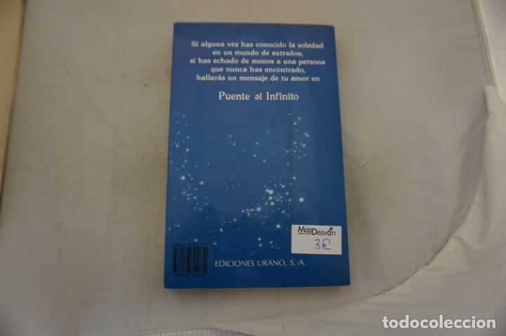 Libros: 21D/ RICHARD BACH - PUENTE AL INFINITO / EDICIONES URANO - Foto 9