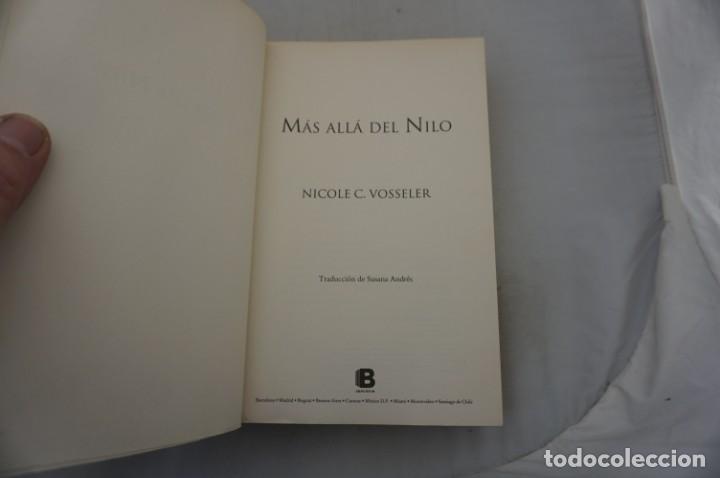 Libros: 7A/ NICOLE C. VOSSELER - MAS ALLA DEL NILO / EDICIONES B - Foto 3