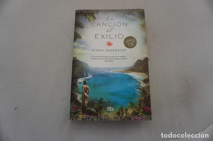 B&uuml;cher: 7C/ KIANA DAVENPORT - LA CANCION DEL EXILIIO / EDICIONES B