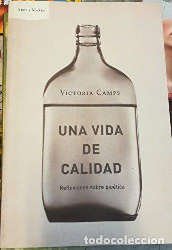 Libros: Una vida de calidad - Camps, Victoria - Foto 1