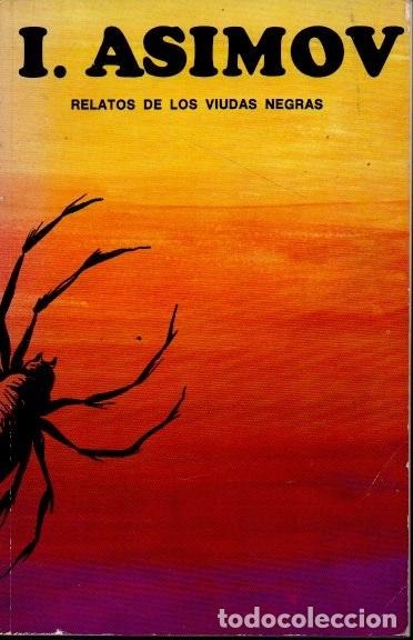 Libros: LOS VIUDAS NEGRAS. - ASIMOV, Isaac. - Foto 1