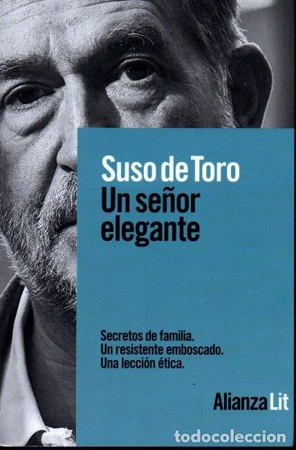 Libros: UN SE&Ntilde;OR DE ELEGANTE. - TORO, Suso de. - Foto 1
