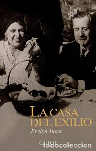 Libros: LA CASA DEL EXILIO - EVELYN JUERS - Foto 1