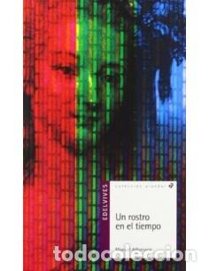 Libros: UN ROSTRO EN EL TIEMPO - Alfonseca,Manuel - Foto 1